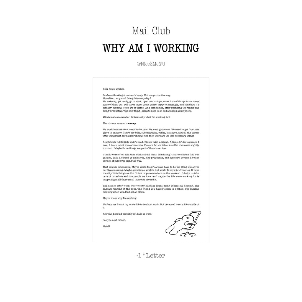 Mail Club｜Why Am I Working?